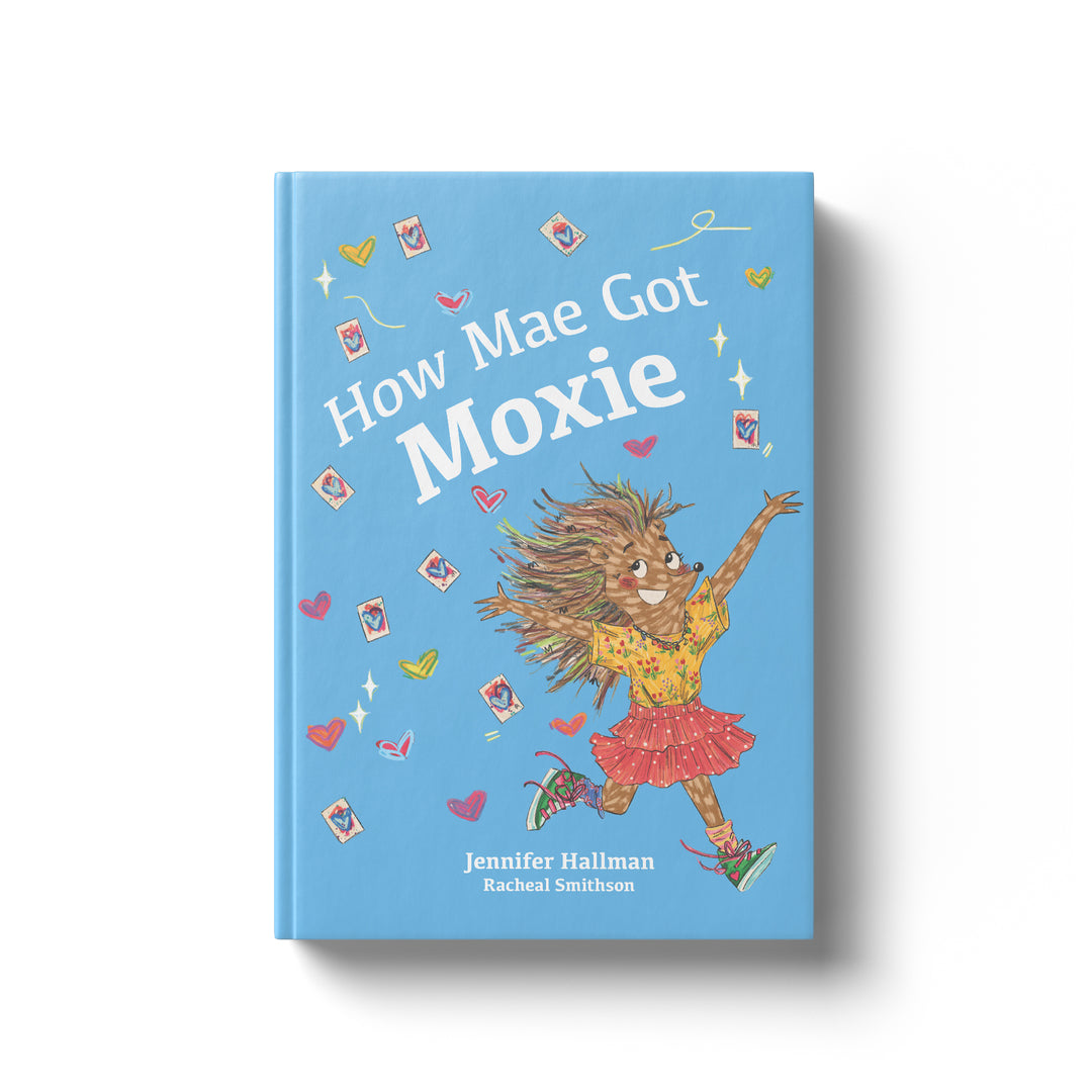 How Mae Got Moxie